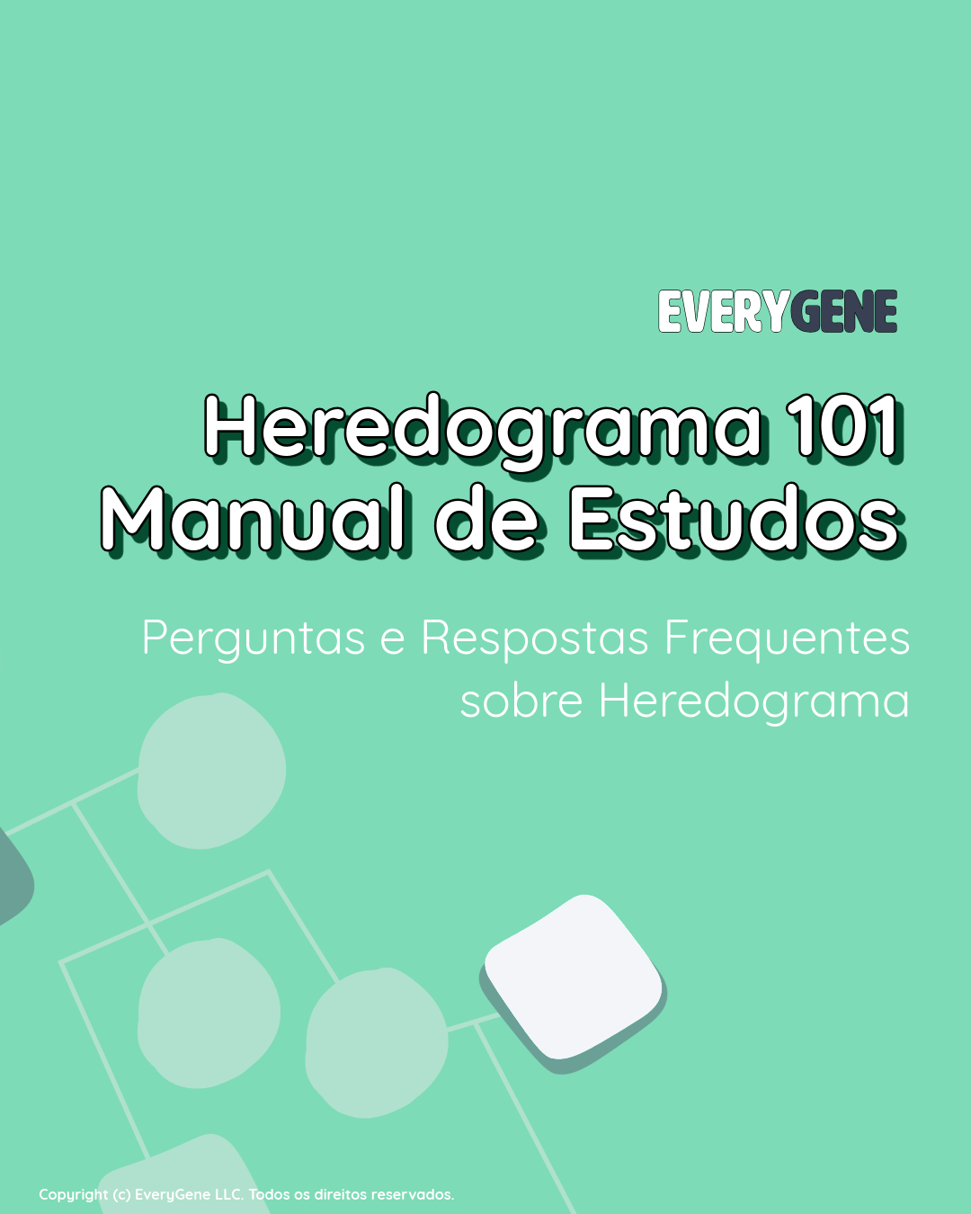 EveryGene Pedigree Workbook (Versions in Portuguese & English)